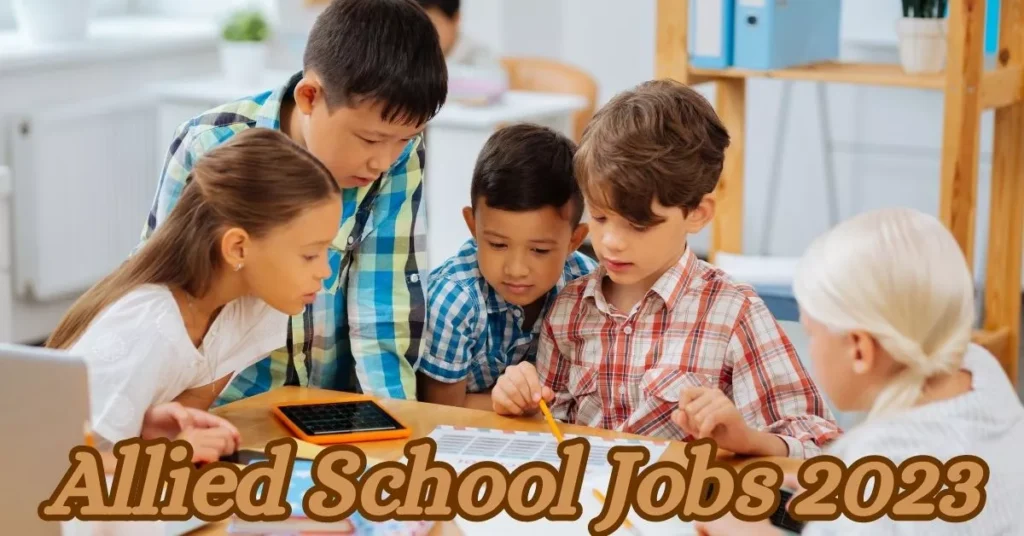 Allied School Jobs 2023